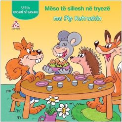 Meso Te Sillesh Ne Tryeze Me Pip Ketrushin
