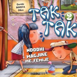 Tak Tak 2 Ndodhi Magjike Me Femije