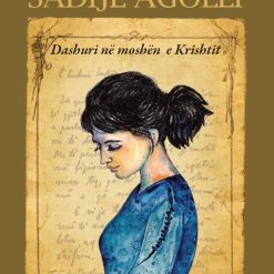 Dashuri Ne Kohen E Krishtit