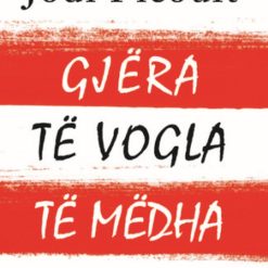 Gjera Te Vogla Te Medha