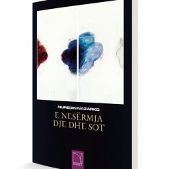 E Nesermja Dje Dhe Sot