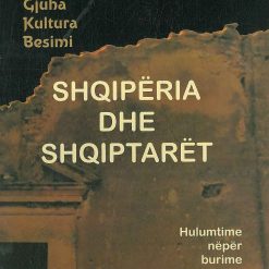 Shqiperia Dhe Shqiptaret