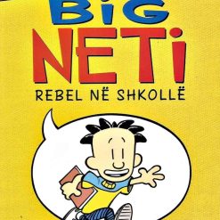 Big Neti Rebel Ne Shkolle