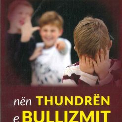 Nen Thundren E Bullizmit