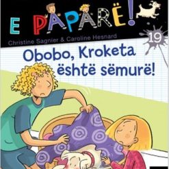 Obobo Kroketa Eshte Semure 19