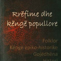 Rrefime Dhe Kenge Popullore