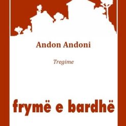 Fryme E Bardhe
