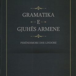 Gramatika E Gjuhes Armene Perendimore Dhe Lindore