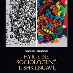 Hyrje Ne Sociologjine E Shkencave