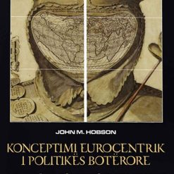 Konceptimi Eurocentrik I Politikes Boterore