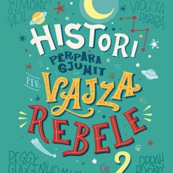 Histori Perpara Gjumit Per Vajza Rebele 2