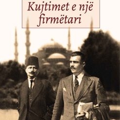 Kujtimet E Nje Firmetari