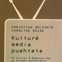 Kulture Media Pushtete