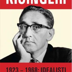 Kisingeri 1923-1968 : Idealisti