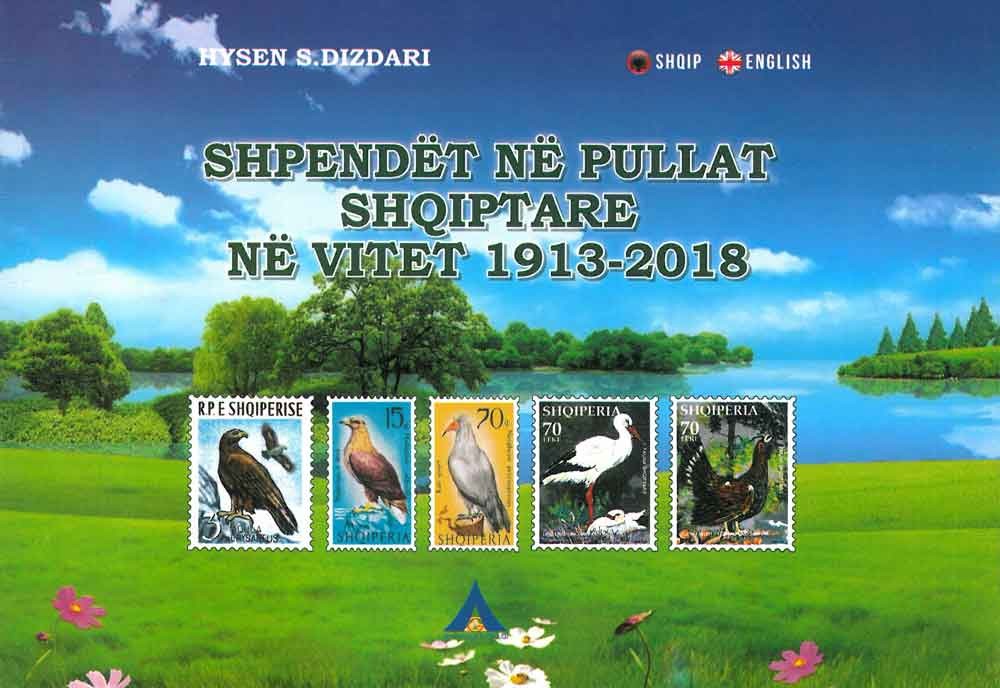 Shpendet Ne Pullat Shqiptare Ne Vitet 1913-2018 (shqiP-English) 1 Shpendet Ne Pullat Shqiptare Ne Vitet 1913-2018 (shqiP-English)