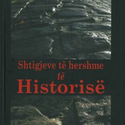 Shtigjeve Te Hershme Te Historise