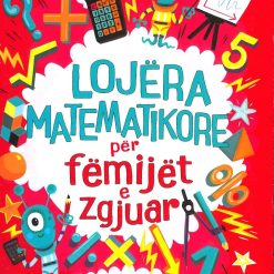Lojera Matematikore Per Femijet E Zgjuar