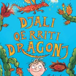 Djali Qe Rriti Dragonj