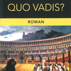 Quo Vadis?