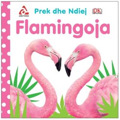Flamingoja Prek Dhe Ndjej