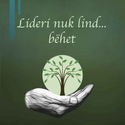 Lideri Nuk Lind... Behet