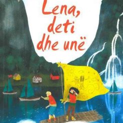 Lena, Deti Dhe Une