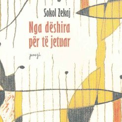 Nga Deshira Per Te Jetuar