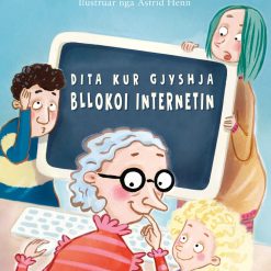 Dita Kur Gjyshja Bllokoi Internetin