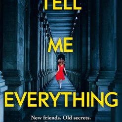 Tell Me Everything
