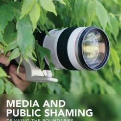 Media And Public Shaming