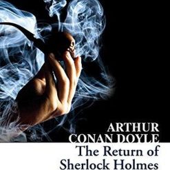 Return Of Sherlock Holmes