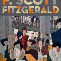 F. Scott Fitzgerald Classic Works