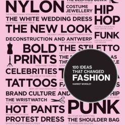 100 Ideas That Changed Fashion