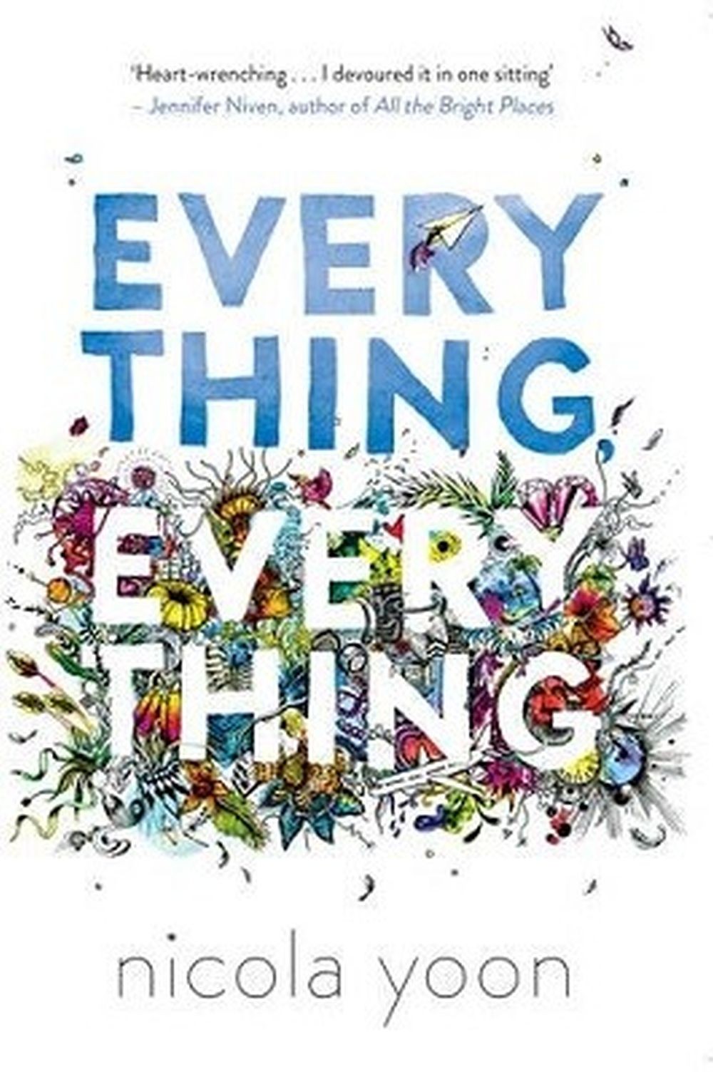 Everything, Everything 1 Everything, Everything