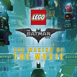 Lego Batman The Making Of The Movie