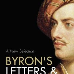 Byron's Letters And Journals