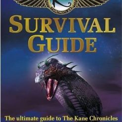 The Kane Chronicles: Survival Guide