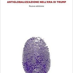 La Globalizzazione E I Suoi Oppositori