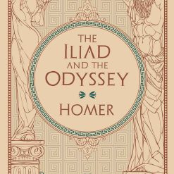The Iliad And The Odyssey