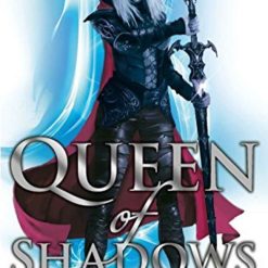Queen Of Shadows