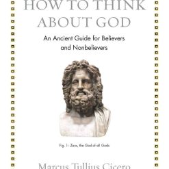 How To Think About God