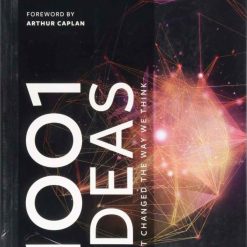 1001 Ideas That Changed The Way We Think