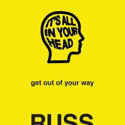 It's All In Your Head