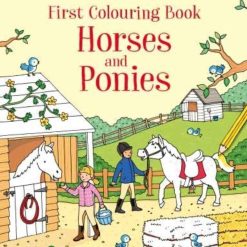 Horses And Ponies - Frist Colouring Book