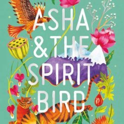 Asha & The Spirit Bird