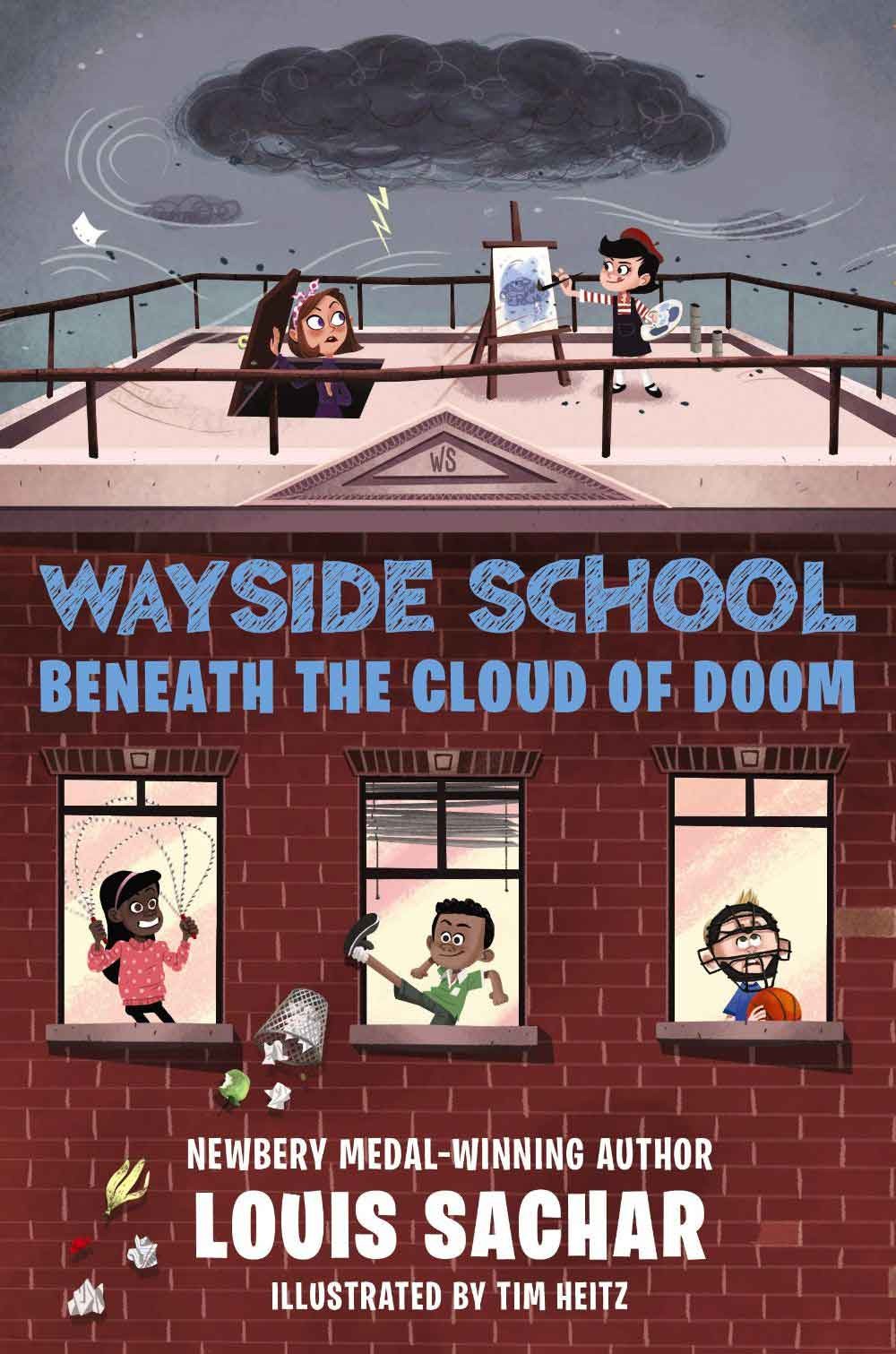 Wayside School Beneath The Cloud Of Doom 1 Wayside School Beneath The Cloud Of Doom