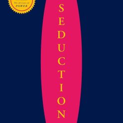 The Art Of Seduction