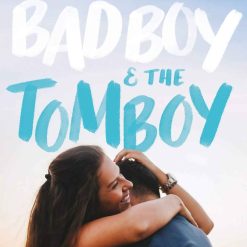 The Badboy And The Tomboy