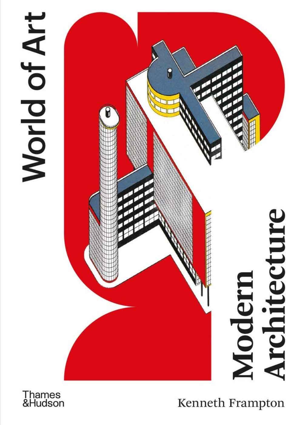 World Of Art - Modern Architecture 1 World Of Art - Modern Architecture