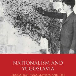 Nationalism And Yugoslavia